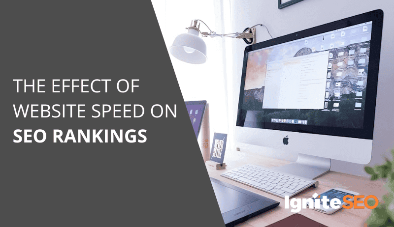 The Effect of Website Speed on SEO Rankings